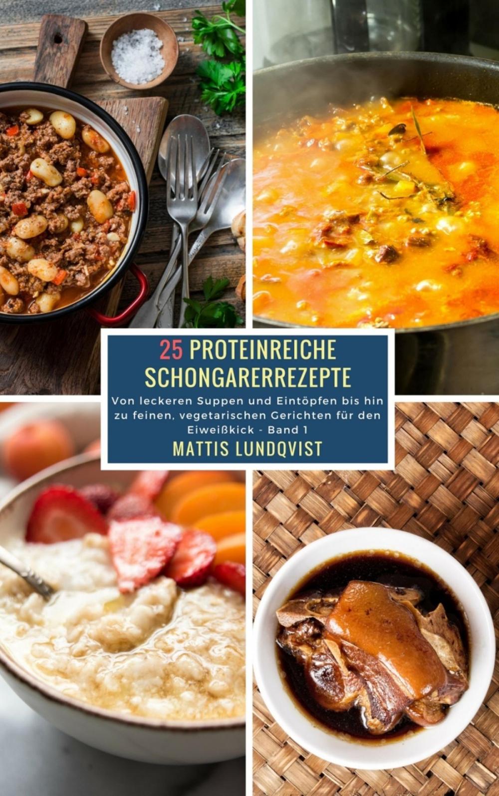 Big bigCover of 25 Proteinreiche Schongarerrezepte - Band 1