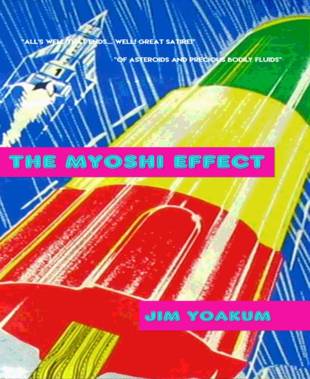 Big bigCover of The Myoshi Effect