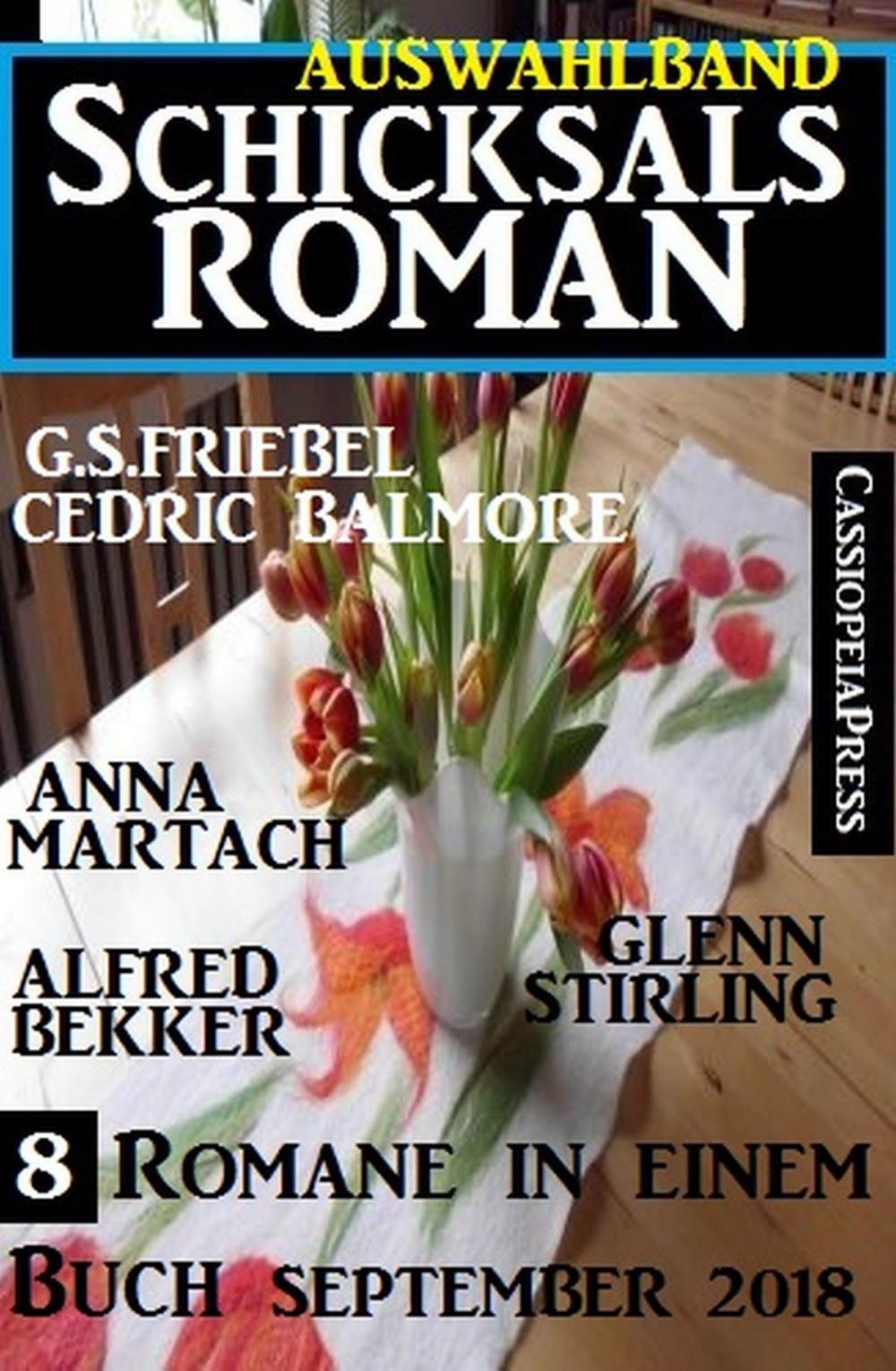 Big bigCover of Auswahlband Schicksalsroman 8 Romane in einem Buch September 2018