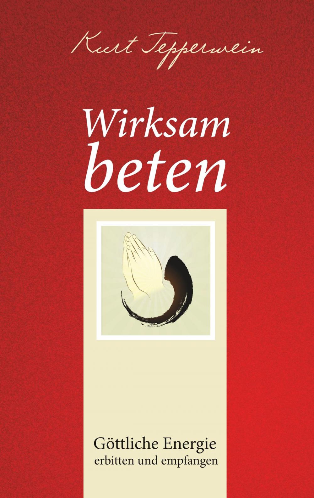 Big bigCover of Wirksam beten