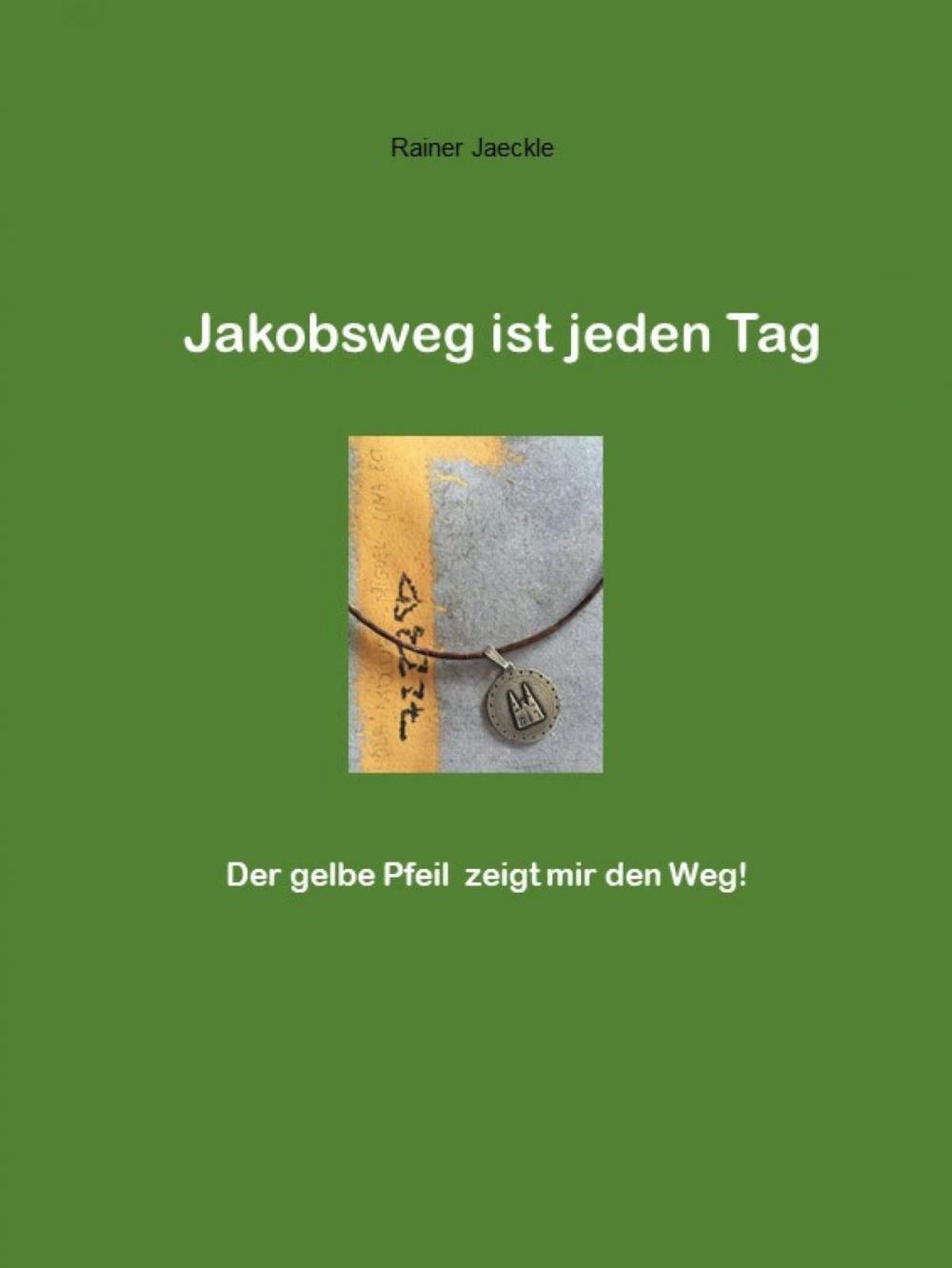 Big bigCover of Jakobsweg ist jeden Tag