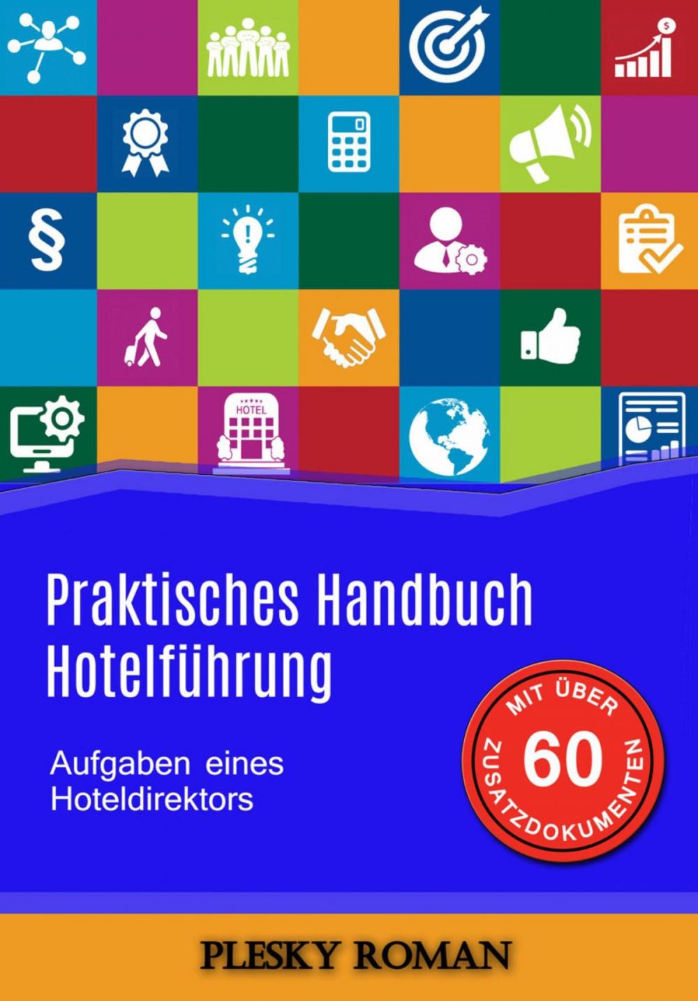 Big bigCover of Praktisches Handbuch Hotelführung