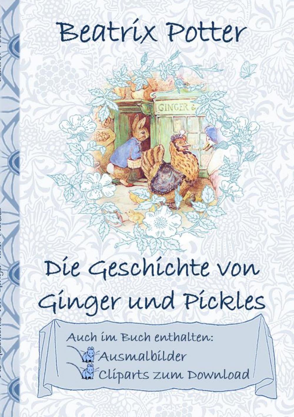 Big bigCover of Die Geschichte von Ginger und Pickles (inklusive Ausmalbilder und Cliparts zum Download)