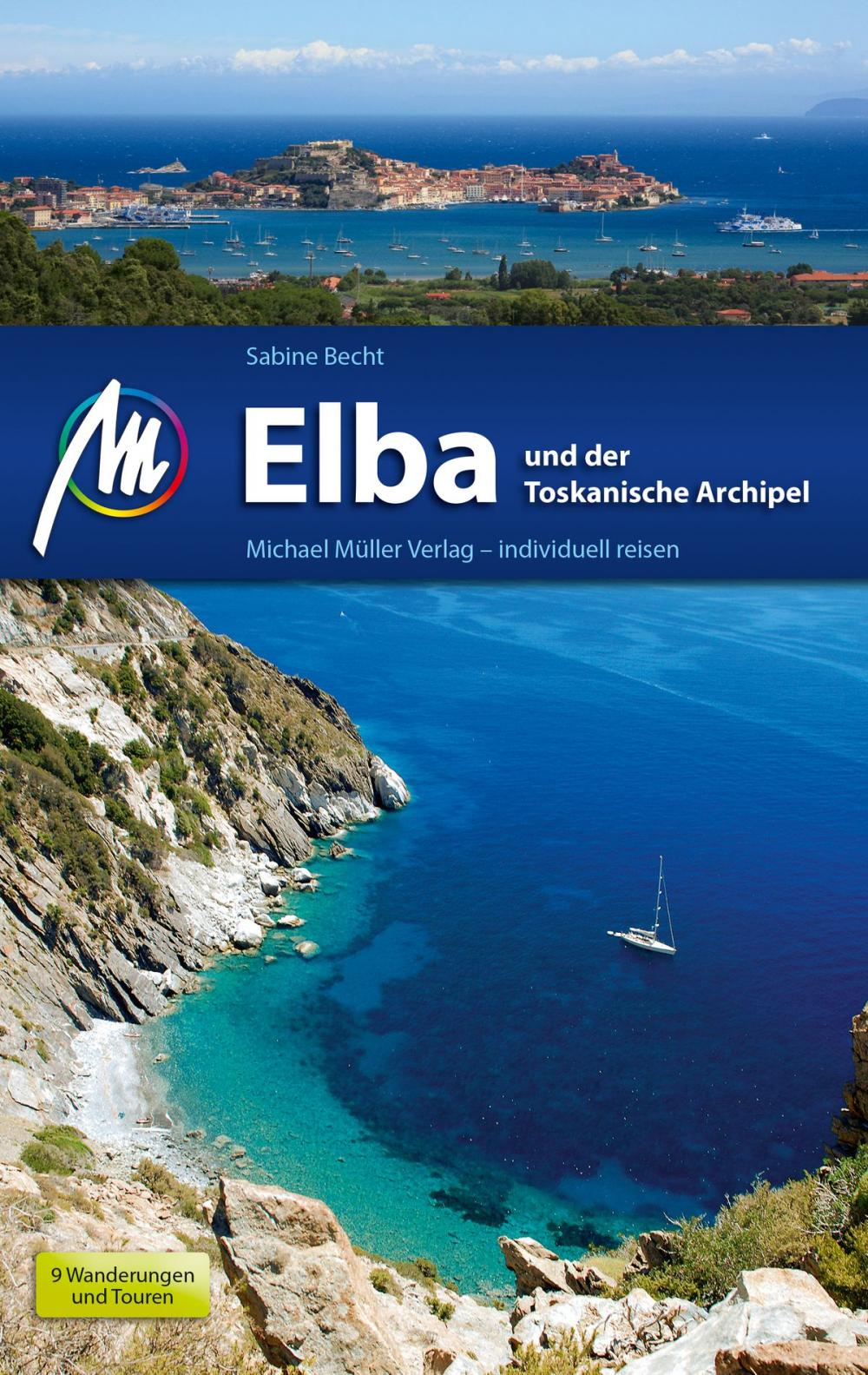 Big bigCover of Elba und der Toskanische Archipel Reiseführer Michael Müller Verlag