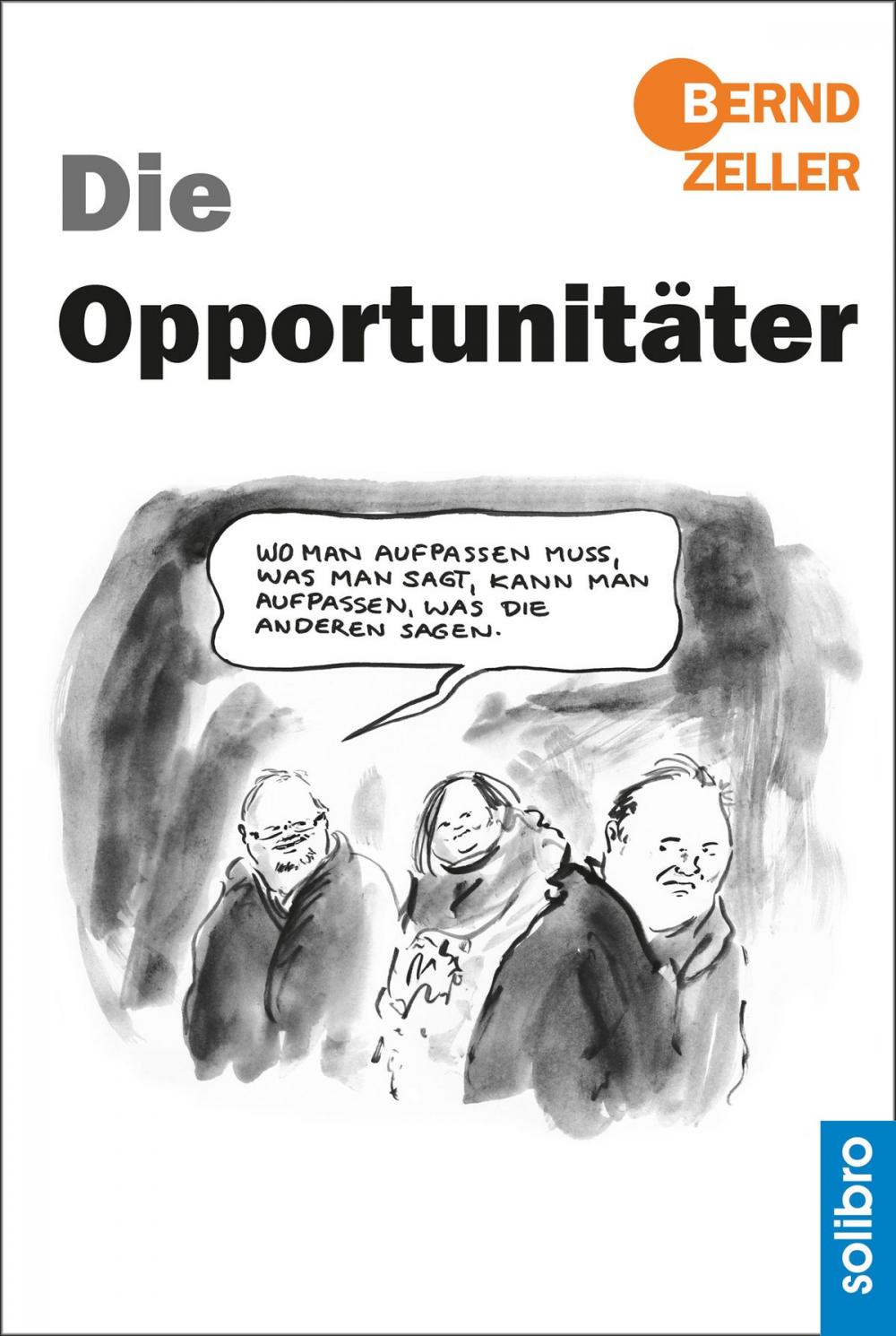 Big bigCover of Die Opportunitäter