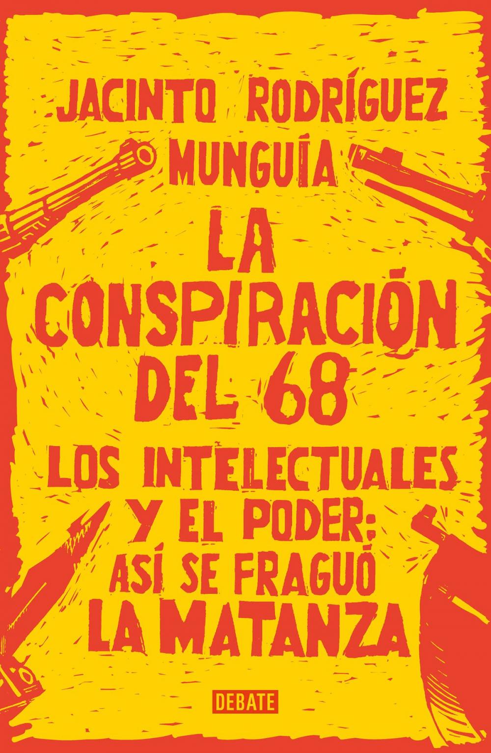 Big bigCover of La conspiración del 68