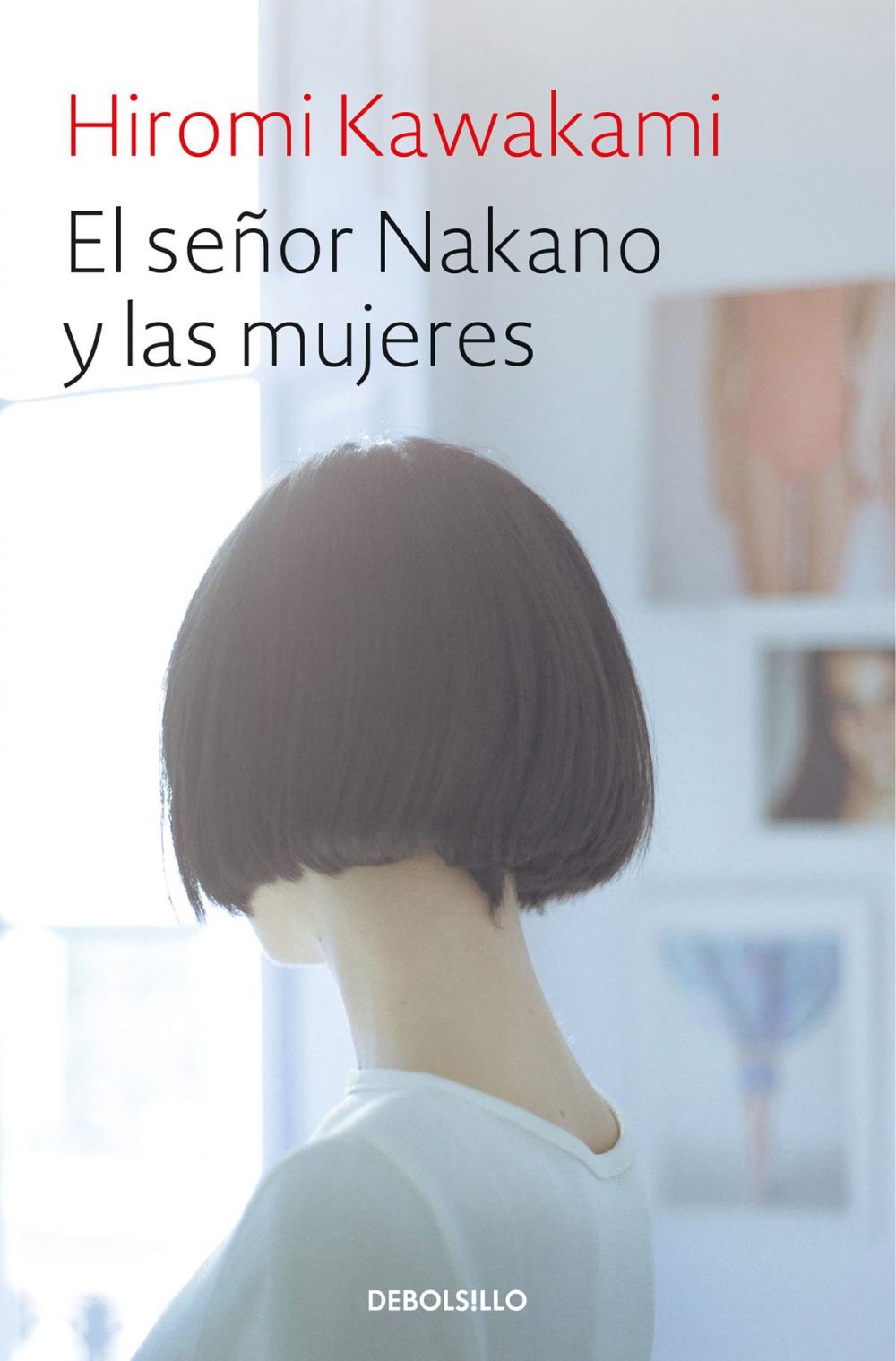 Big bigCover of El señor Nakano y las mujeres