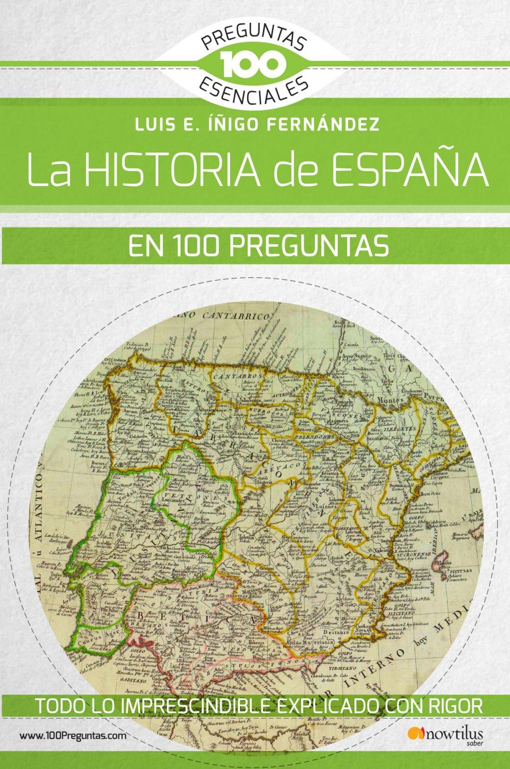 Big bigCover of La historia de España en 100 preguntas