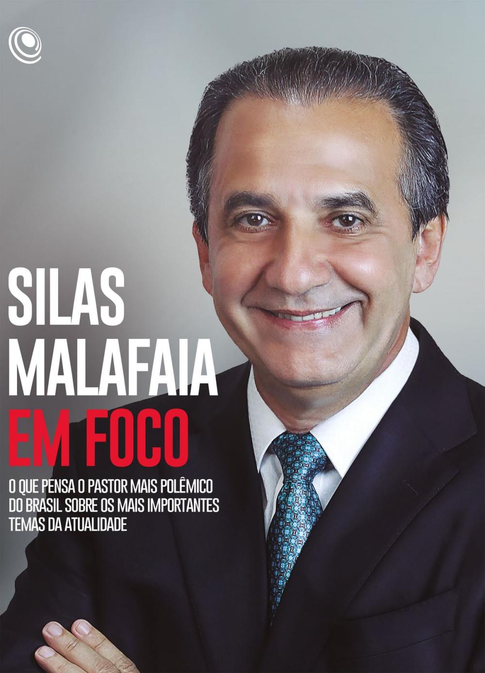 Big bigCover of Silas Malafaia em Foco