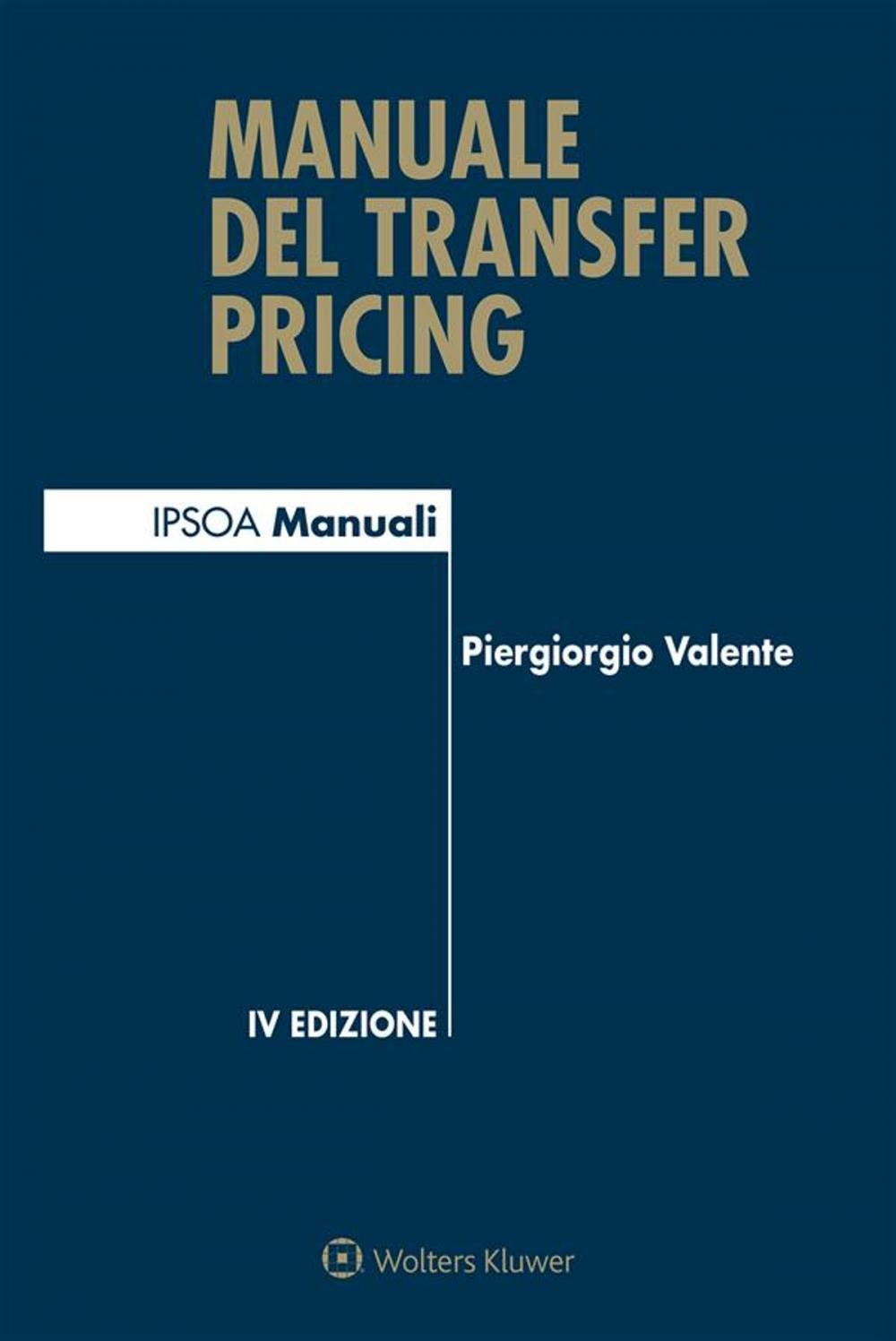 Big bigCover of Manuale del transfer pricing