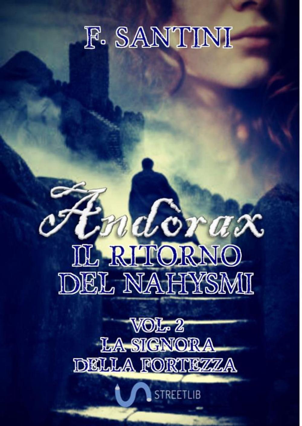 Big bigCover of Andòrax, IL RITORNO DEL NAHYSMI VOL. 2