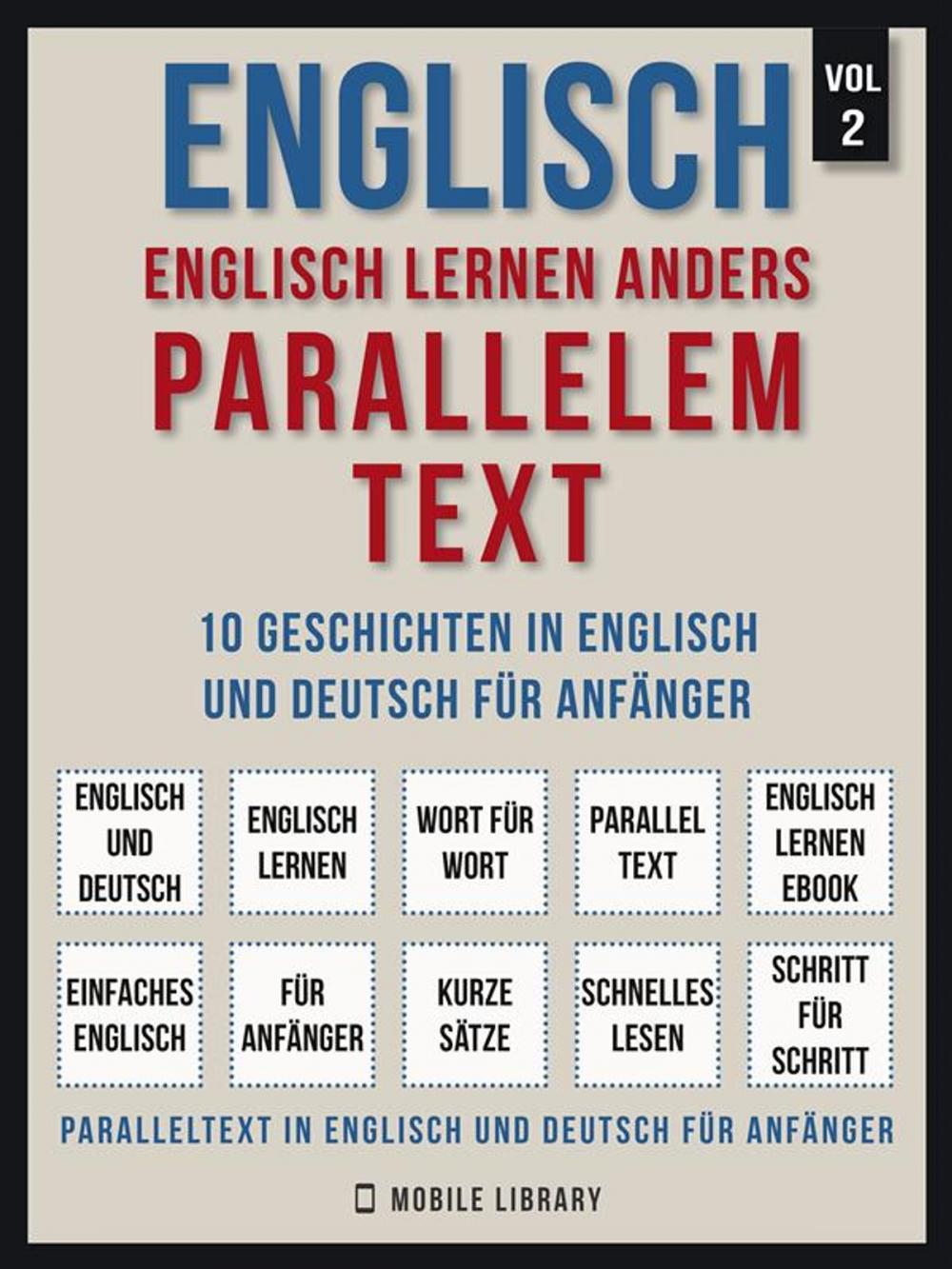 Big bigCover of Englisch - Englisch Lernen Anders Parallelem Text (Vol 2)