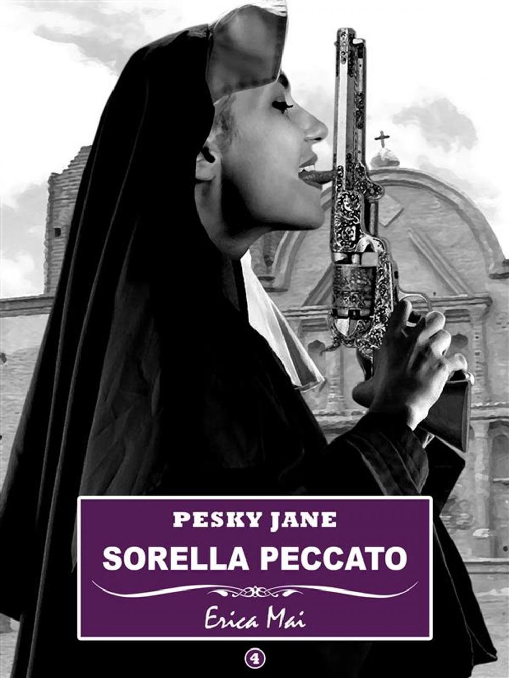 Big bigCover of Pesky Jane Sorella peccato: Vol. 4