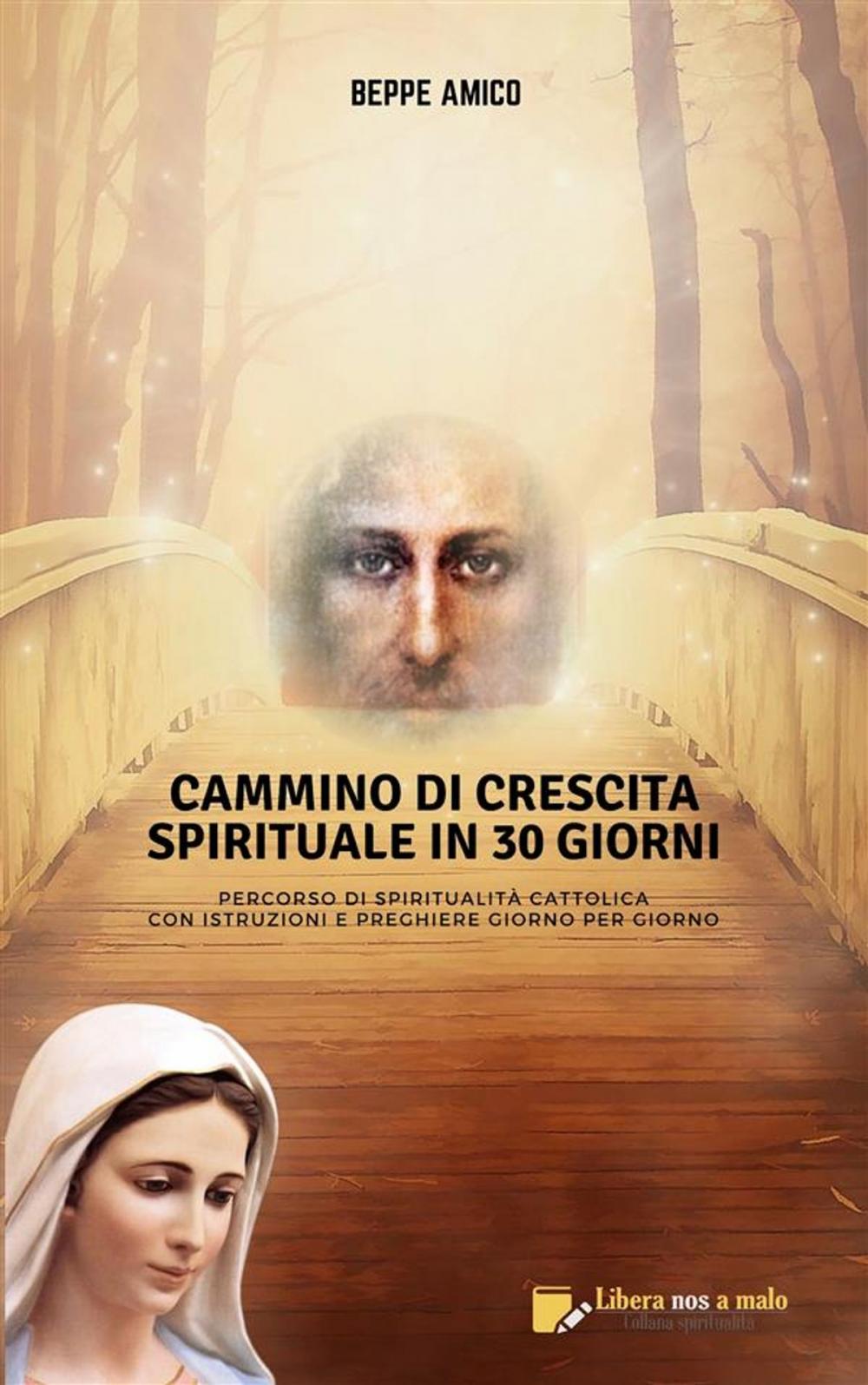 Big bigCover of Cammino di crescita spirituale in 30 giorni