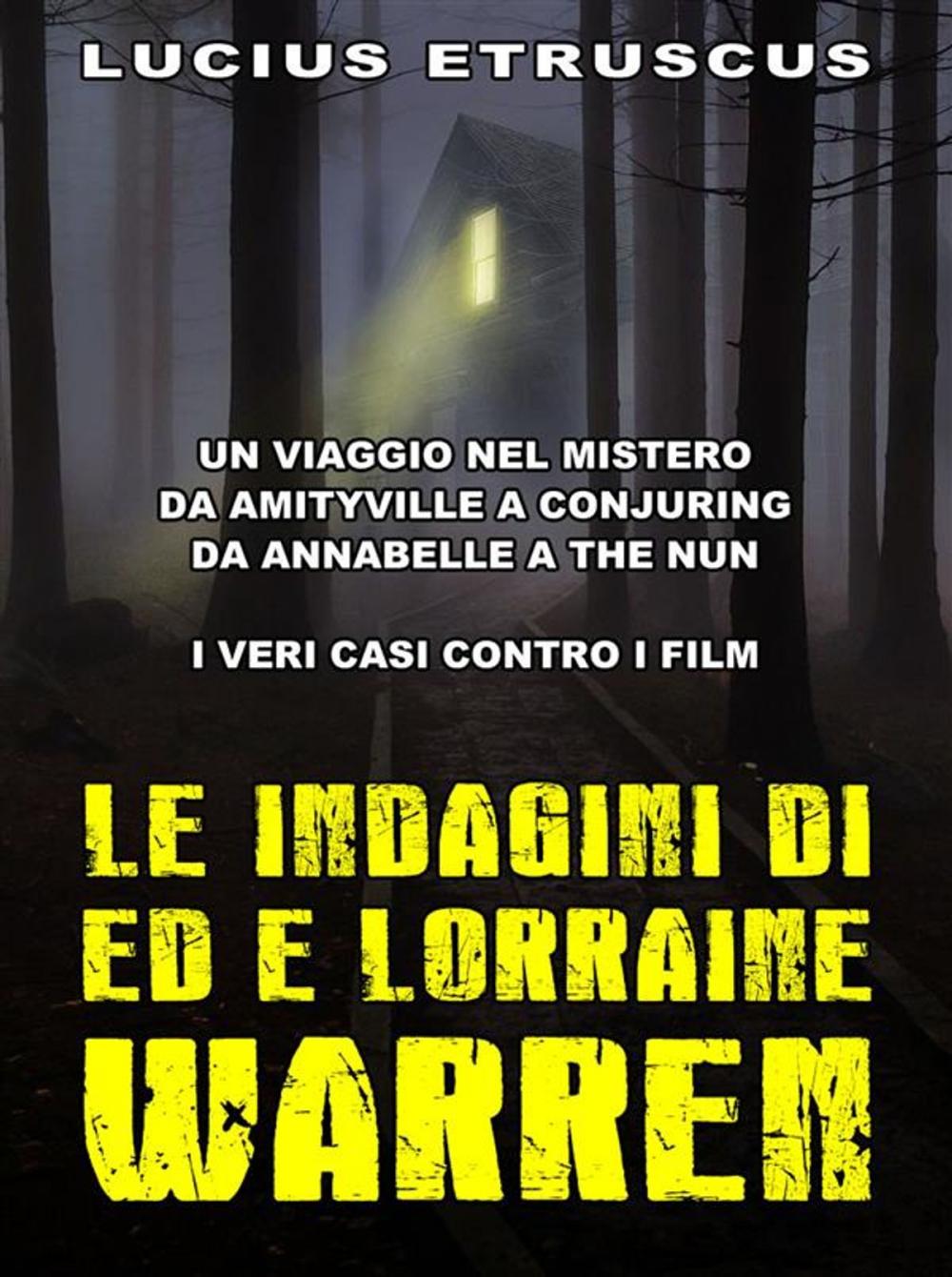 Big bigCover of Le indagini di Ed e Lorraine Warren