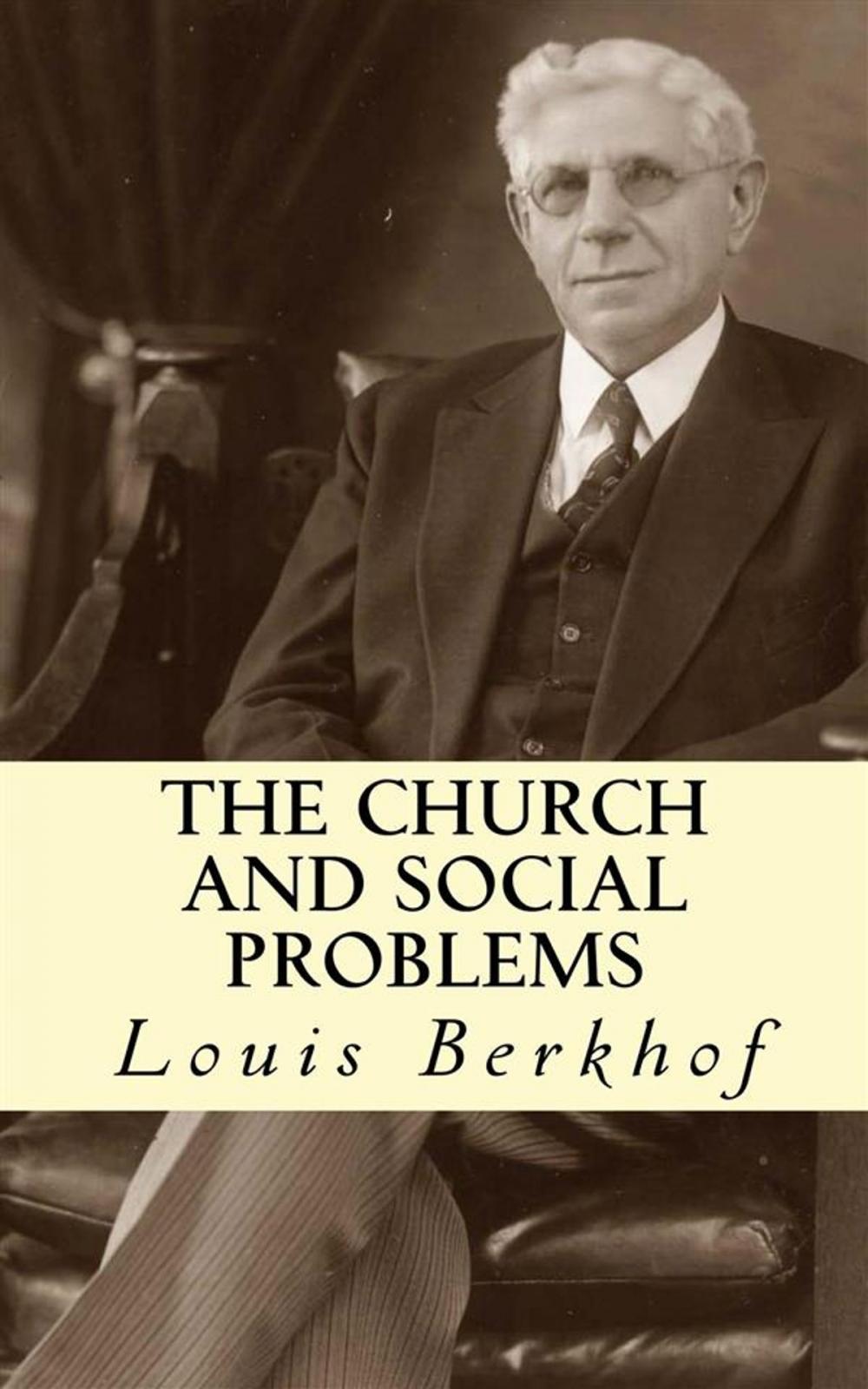 Big bigCover of The Church and Social Problems