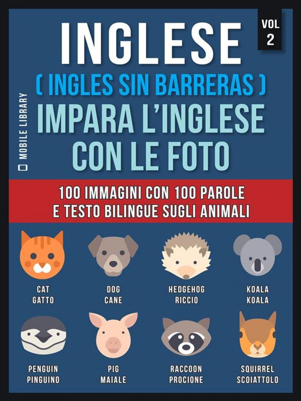 Big bigCover of Inglese ( Ingles Sin Barreras ) Impara L’Inglese Con Le Foto (Vol 2)