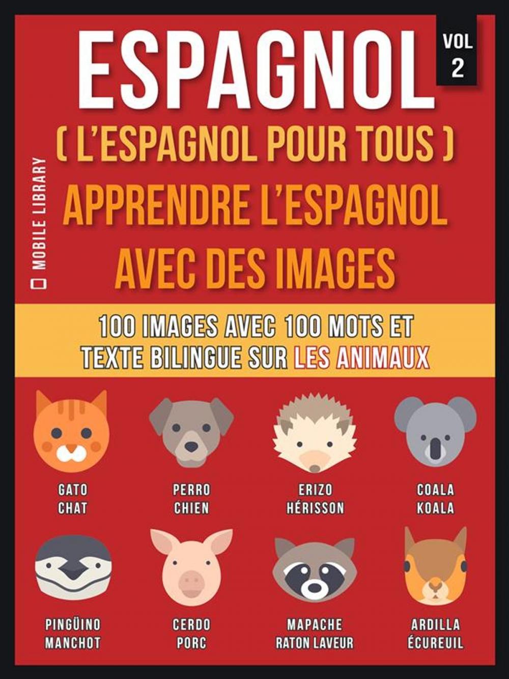 Big bigCover of Espagnol ( L’Espagnol Pour Tous ) - Apprendre l'espagnol avec des images (Vol 2)