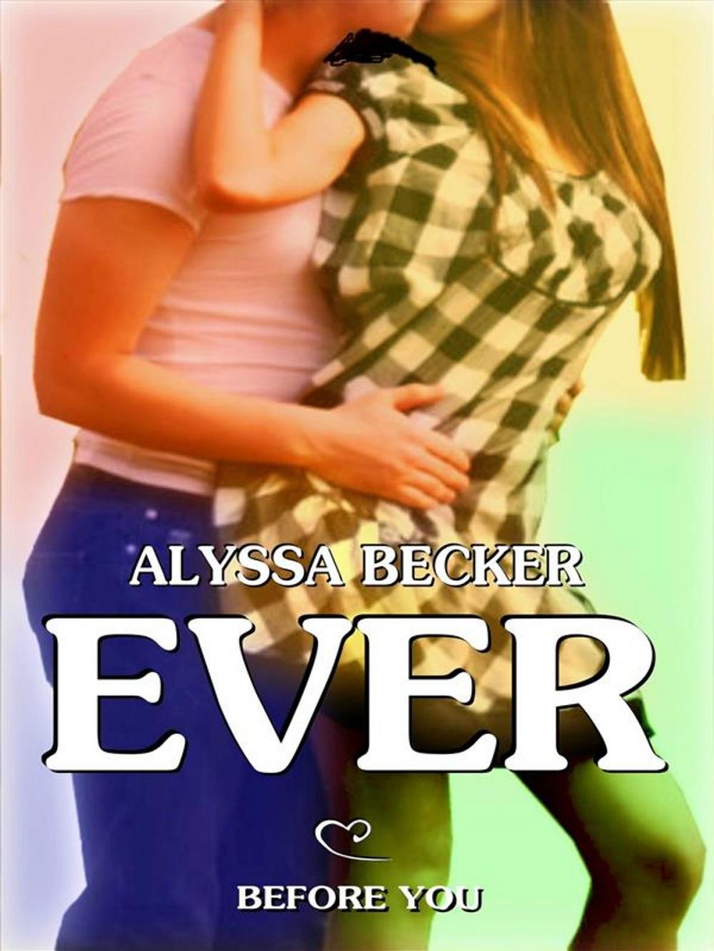 Big bigCover of Ever - Before You (Ever #2)