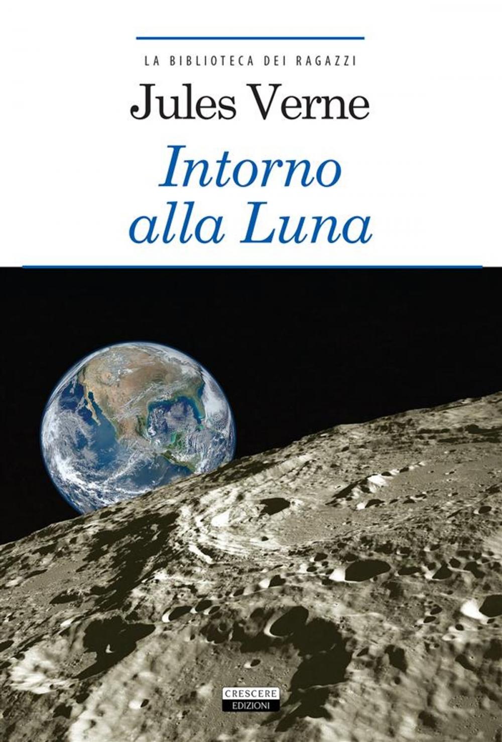 Big bigCover of Intorno alla Luna