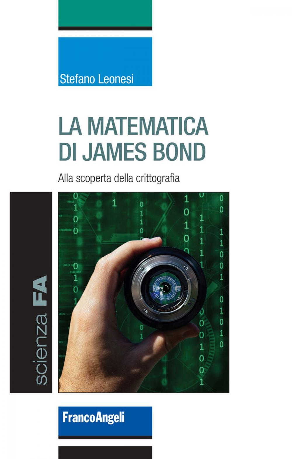 Big bigCover of La matematica di James Bond