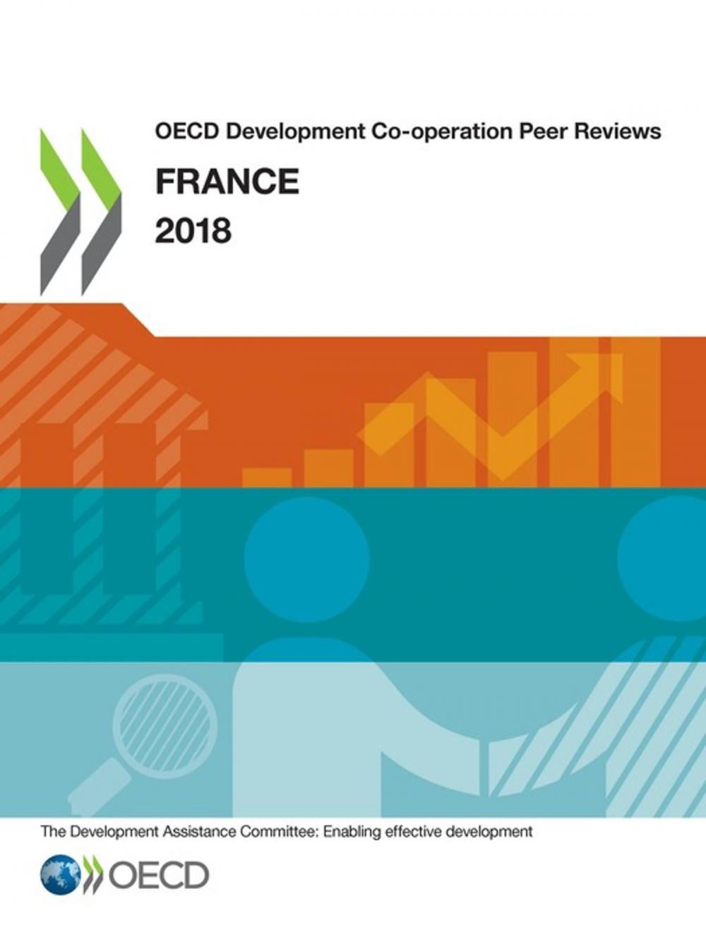 Big bigCover of OECD Development Co-operation Peer Reviews: France 2018