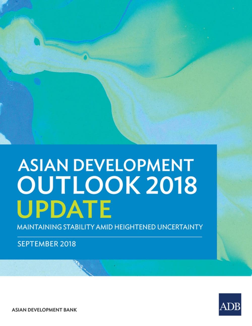 Big bigCover of Asian Development Outlook 2018 Update