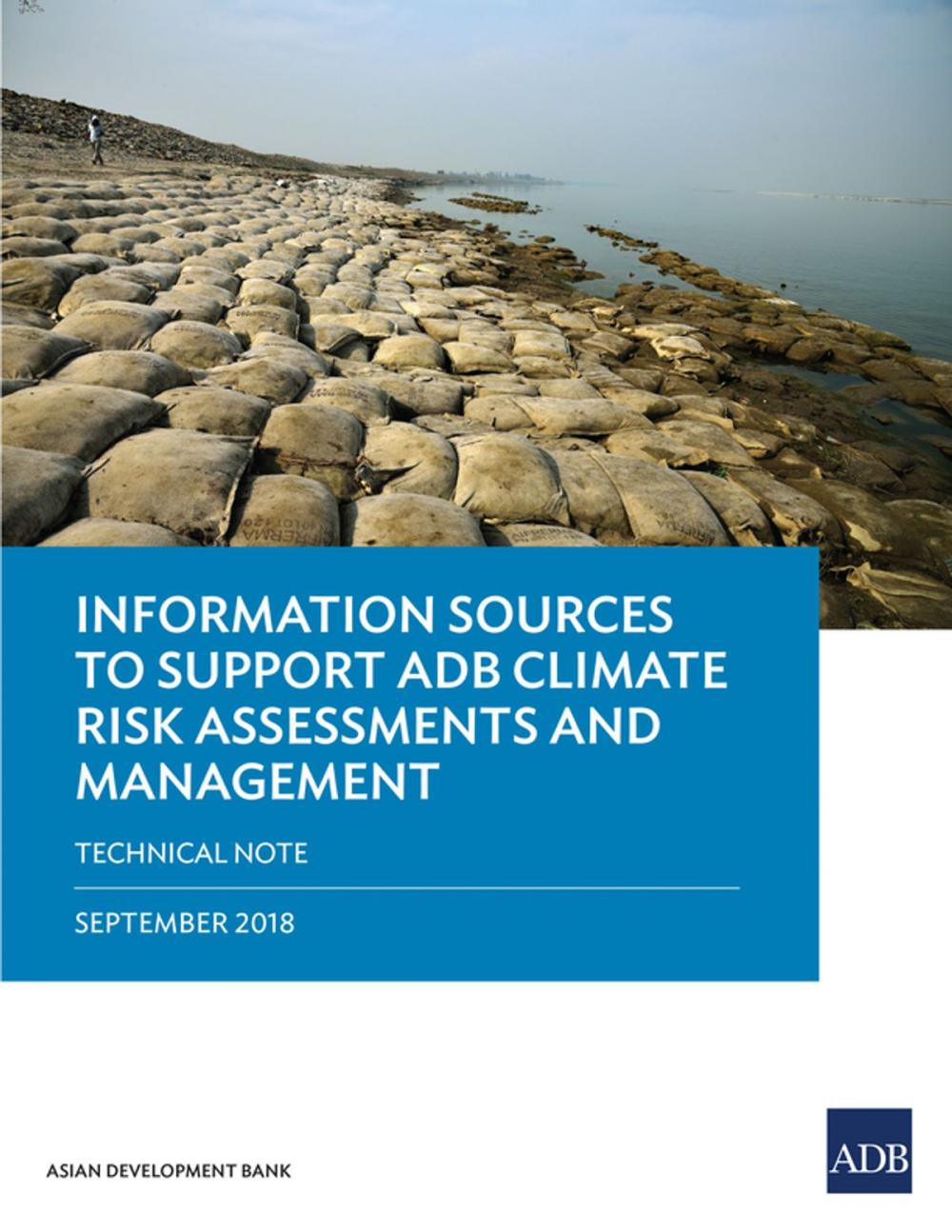 Big bigCover of Information Sources to Support ADB Climate Risk Assessments and Management