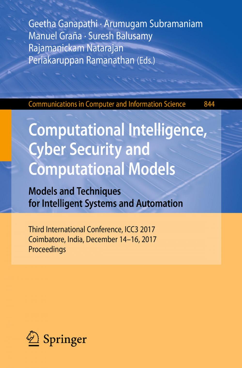 Big bigCover of Computational Intelligence, Cyber Security and Computational Models. Models and Techniques for Intelligent Systems and Automation