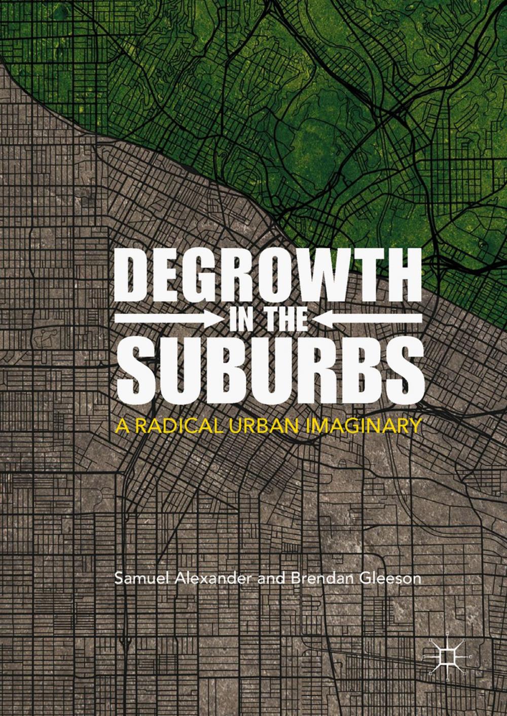 Big bigCover of Degrowth in the Suburbs