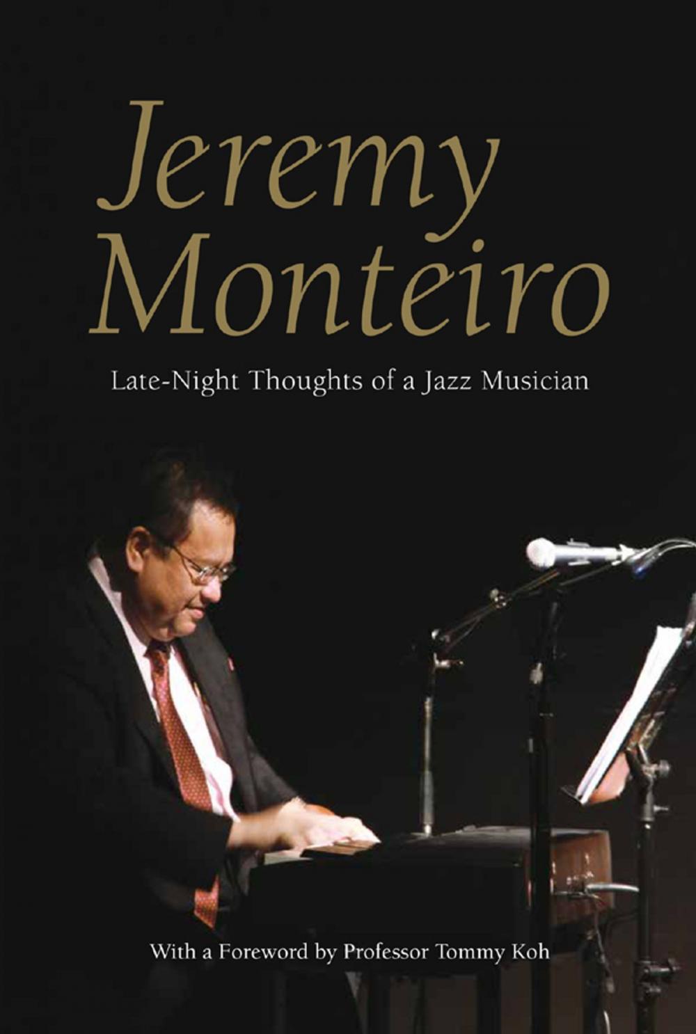 Big bigCover of Jeremy Monteiro: Late-Night Thoughts of a Jazz Musician