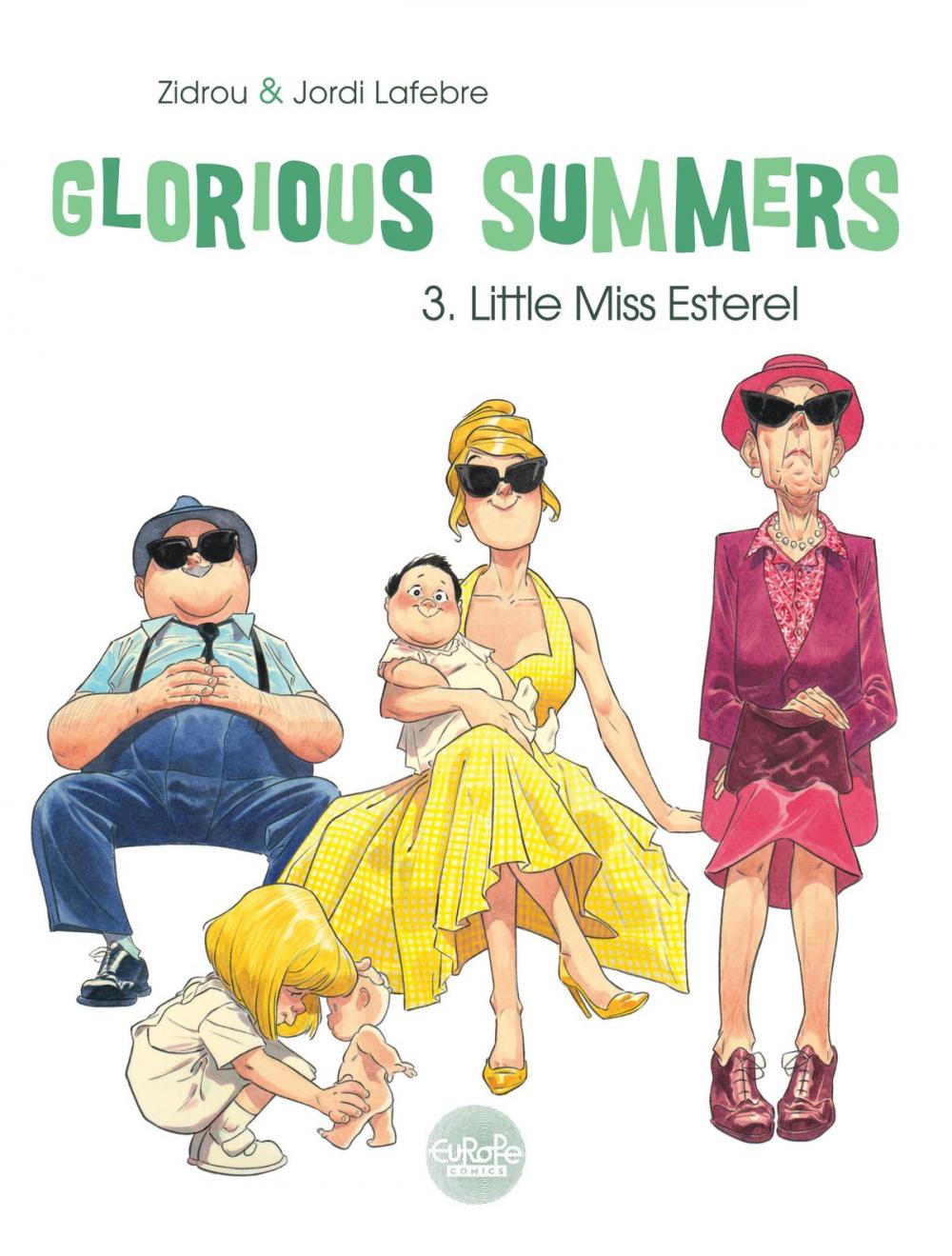 Big bigCover of Glorious Summers 3. Little Miss Esterel