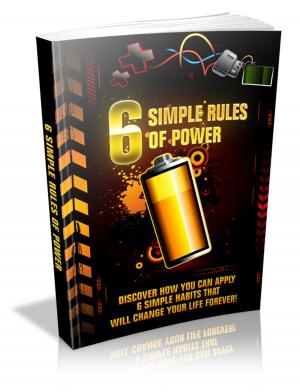 bigCover of the book 6 Simple Rules Of Power by 