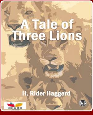 Book cover of The Tale of Three Lions