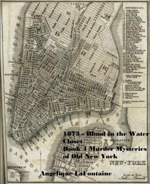 bigCover of the book 1873 - Blood in the Water Closet: Book 4 (Murder Mysteries of Old New York) by 