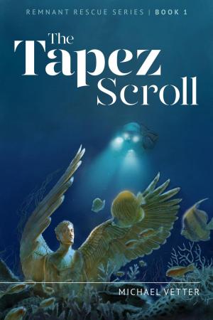 Cover of the book The Tapez Scroll by Marcus Blakeston