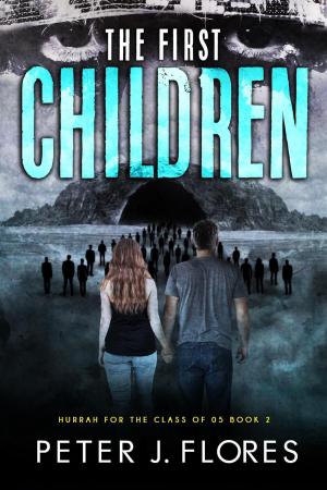Cover of the book The First Children by Adam Martin