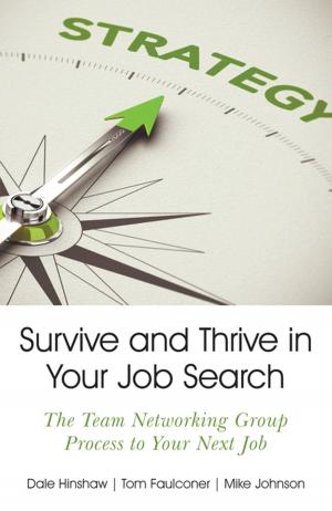 bigCover of the book Survive and Thrive in Your Job Search by 