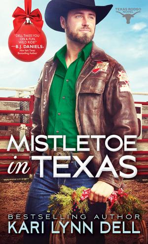 Cover of the book Mistletoe in Texas by Robin Kaye