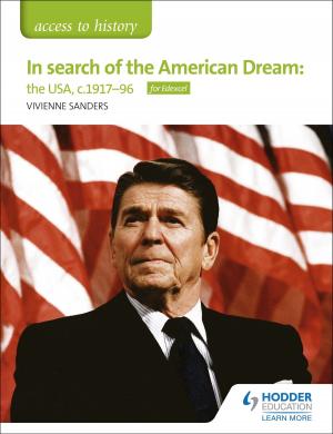 Cover of the book Access to History: In search of the American Dream: the USA, c191796 for Edexcel by Gerard O'Neill