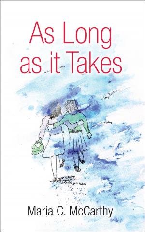 Cover of the book As Long as it Takes by Mary Ann Bernal