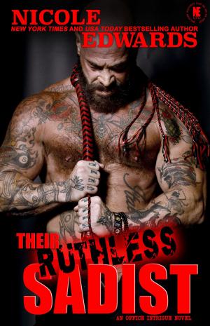 Cover of the book Their Ruthless Sadist by Cynthia Havendean