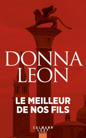 Cover of the book Le Meilleur de nos fils by Isabelle Arocho