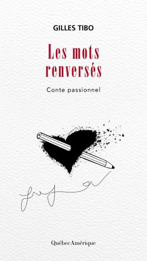 Cover of the book Les Mots renversés by Lucie Bergeron