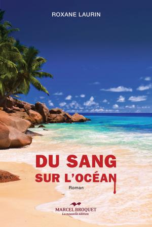 Cover of the book Du sang sur l'océan by Craig Ramsay