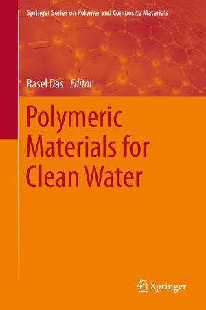 Cover of the book Polymeric Materials for Clean Water by Fábio Romeu de Carvalho, Jair Minoro Abe