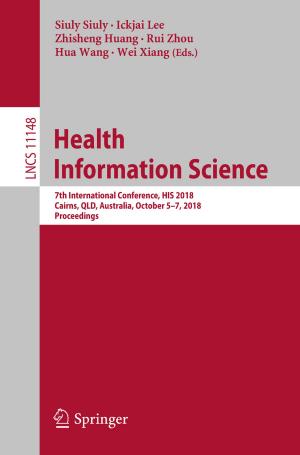 Cover of the book Health Information Science by Jeffrey James