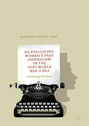 Cover of the book Re-Evaluating Women's Page Journalism in the Post-World War II Era by Wolfgang Nolting