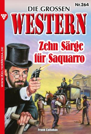 Cover of the book Die großen Western 264 by Myra Myrenburg