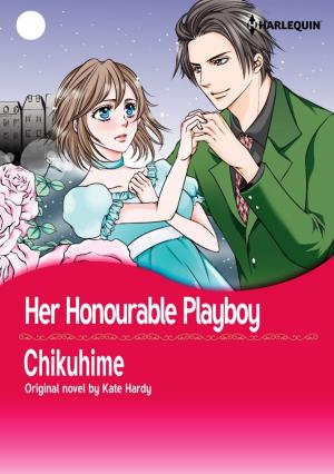 Cover of the book HER HONOURABLE PLAYBOY by Leslie Kelly